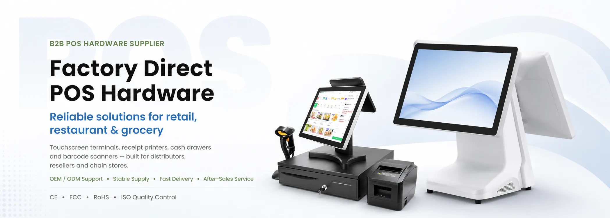 Factory direct POS hardware banner for retail restaurant and grocery buyers